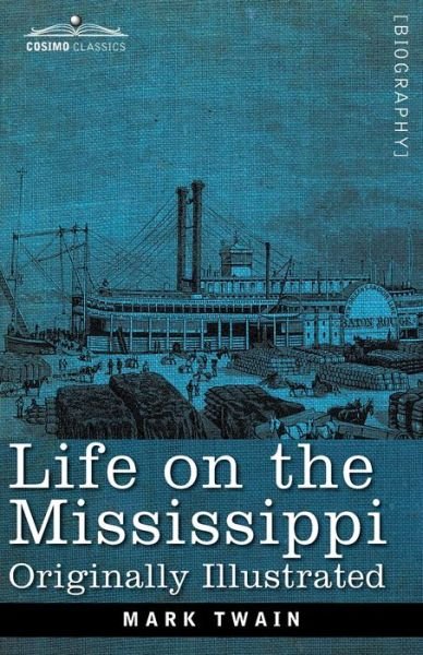 Cover for Mark Twain · Life on the Mississippi (Paperback Book) (2020)