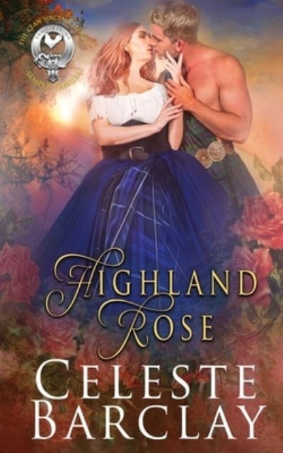 Highland Rose - Celeste Barclay - Books - Oliver-Heber Books - 9781648393211 - November 15, 2022