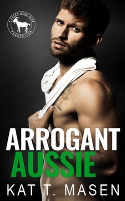 Kat T Masen · Arrogant Aussie (Pocketbok) (2020)