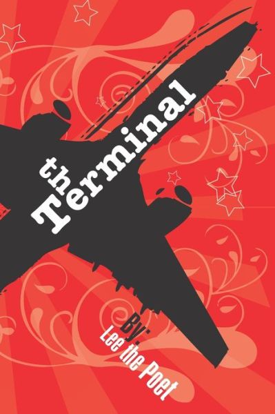 Cover for H J Lee Bennett III · The Terminal (Paperback Book) (2010)