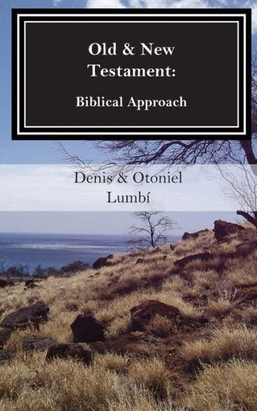 Cover for Otoniel Lumbi · Old &amp; New Testament (Pocketbok) (2020)