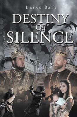 Cover for Bryan Batt · Destiny of Silence (Paperback Book) (2021)