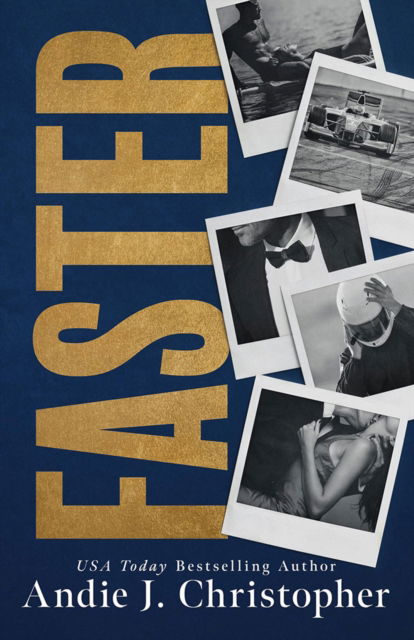 Faster - Andie J. Christopher - Books - Amazon Publishing - 9781662533211 - September 9, 2025