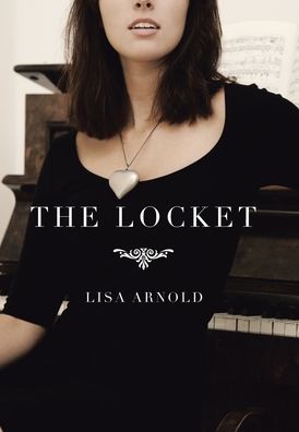 Cover for Lisa Arnold · Locket (Book) (2020)