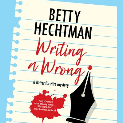 Writing a Wrong - Betty Hechtman - Music - Dreamscape Media - 9781666580211 - April 26, 2022