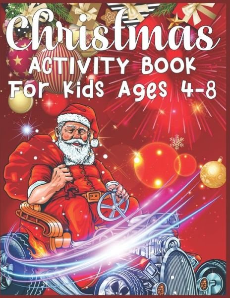 Cover for Sk Publishing · Christmas Activity Book For Kids Ages 4-8 (Pocketbok) (2019)