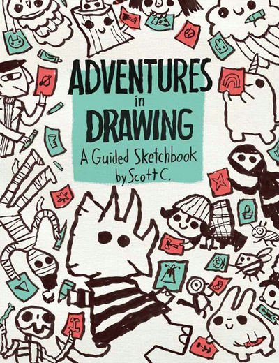 Cover for Scott Campbell · Adventures in Drawing: A Guided Sketchbook (Pocketbok) (2018)