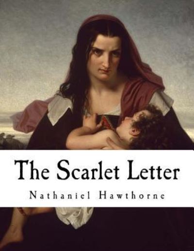 Cover for Nathanial Hawthorne · Scarlet Letter (Book) (2018)