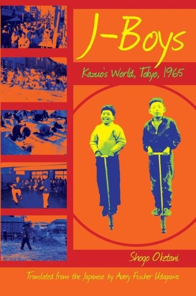 Cover for Shogo Oketani · J-Boys: Kazuo's World, Tokyo, 1965 (Paperback Book) (2018)