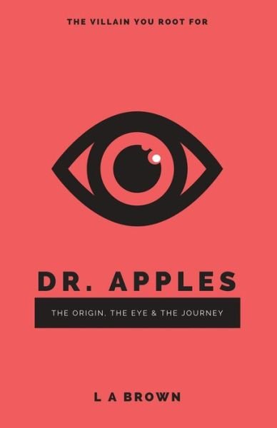 Cover for L a Brown · Dr. Apples (Pocketbok) (2019)