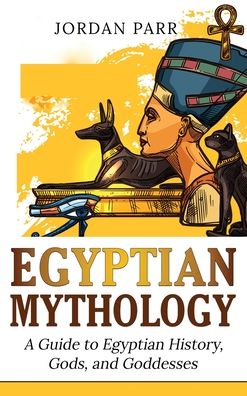 Cover for Jordan Parr · Egyptian Mythology (Hardcover bog) (2022)
