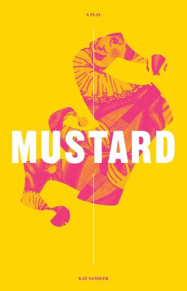 Cover for Kat Sandler · Mustard (Paperback Book) (2019)