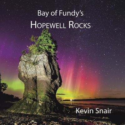 Cover for Kevin Snair · Bay of Fundy's Hopewell Rocks (Paperback Book) [New edition] (2023)