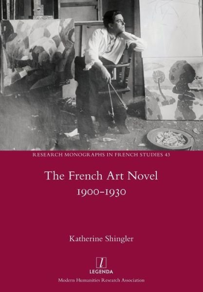 Cover for Katherine Shingler · French Art Novel 1900-1930 (Paperback Book) (2018)