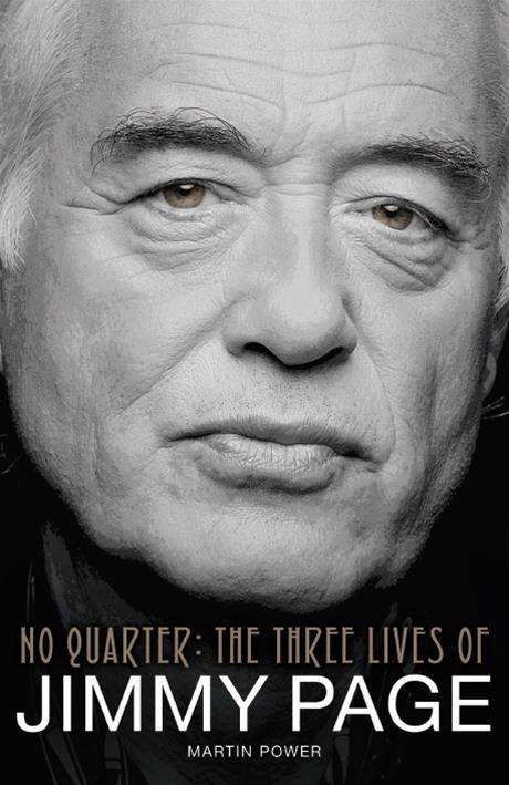 Cover for Martin Power · No Quarter: The Three Lives of Jimmy Page (Hardcover Book) (2016)