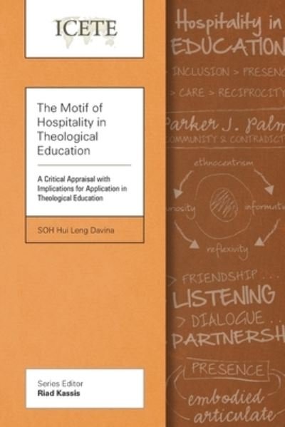 Cover for Davina Hui Leng Soh · The Motif of Hospitality in Theological Education (Paperback Book) (2016)