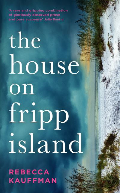 Cover for Rebecca Kauffman · The House on Fripp Island (Paperback Book) [Main edition] (2021)