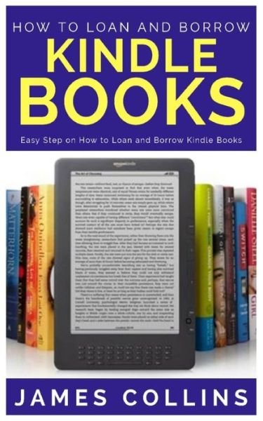 Cover for James Collins · How to Loan and Borrow Kindle Books (Paperback Book) (2018)
