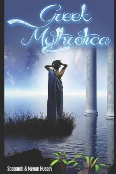 Cover for Megan Hussey · Greek Mythrotica (Pocketbok) (2013)