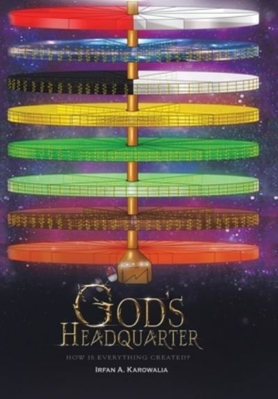 Cover for Irfan a Karowalia · God's Headquarter (Hardcover Book) (2021)