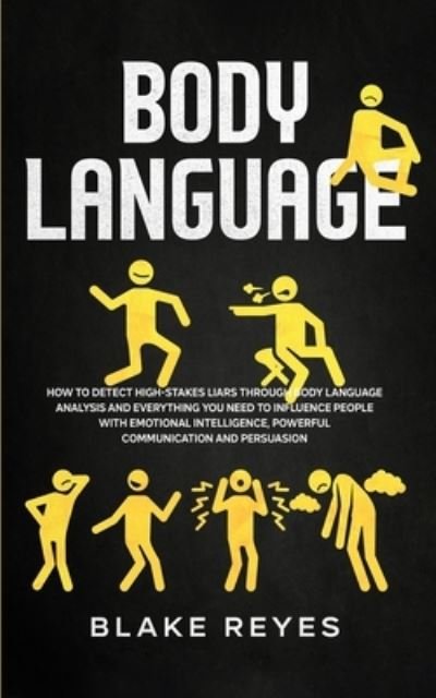 Body Language - Blake Reyes - Böcker - CHARLIE CREATIVE LAB LTD PUBLISHER - 9781801446211 - 4 januari 2021