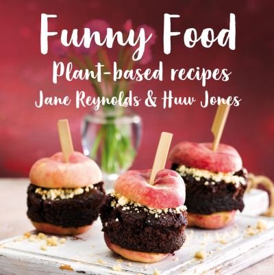 Cover for Jane Reynolds · Funny Food: Plant-Based Recipes (Hardcover Book) (2021)