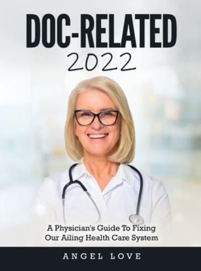 Angel Love · Doc-Related 2022 (Hardcover Book) (2022)