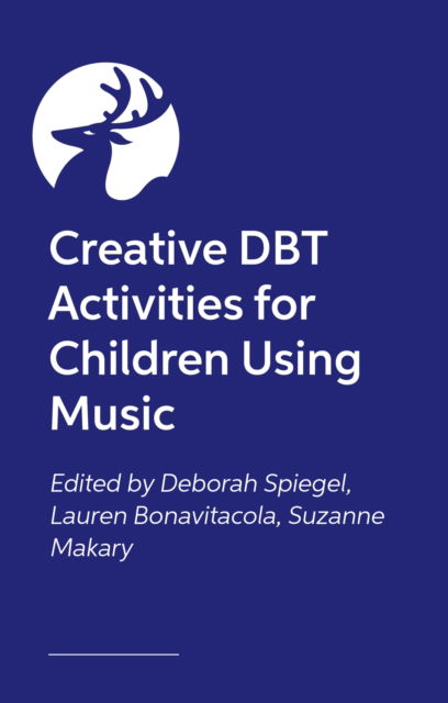 Cover for Various Authors · Creative DBT Activities for Children Using Music (Paperback Book) [Illustrated edition] (2025)