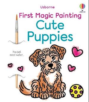 Cover for Abigail Wheatley · First Magic Painting Cute Puppies - First Magic Painting (Paperback Book) (2026)