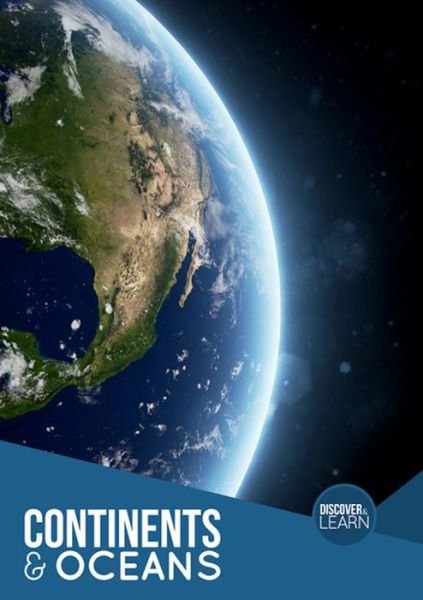 Cover for Charlie Ogden · Continents and Oceans - Discover and Learn (Pocketbok) (2020)
