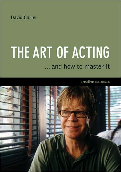 Cover for David Carter · The Art of Acting: .and How to Master It (Taschenbuch) (2011)