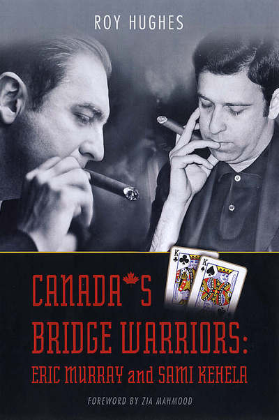 Cover for Roy Hughes · Canada's Bridge Warriors: Eric Murray and Sami Kehela (Paperback Book) (2007)