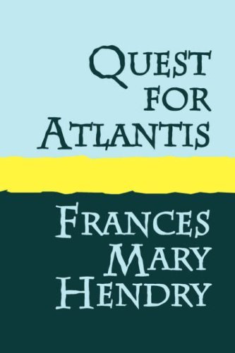 Cover for Frances Mary Hendry · Quest for Atlantis Large Print (Paperback Book) (2007)