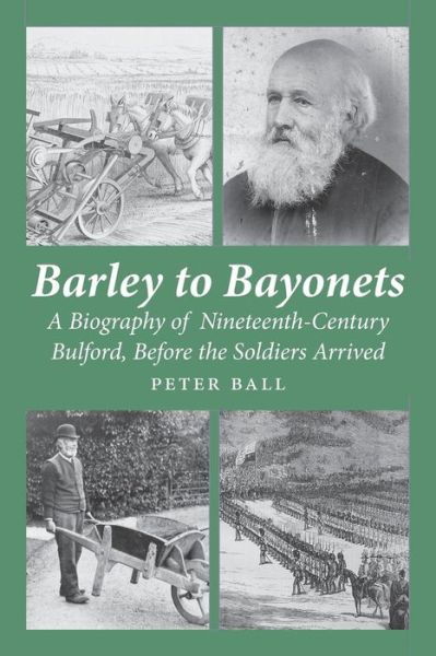 Cover for Peter Ball · Barley to Bayonets (Paperback Bog) (2015)