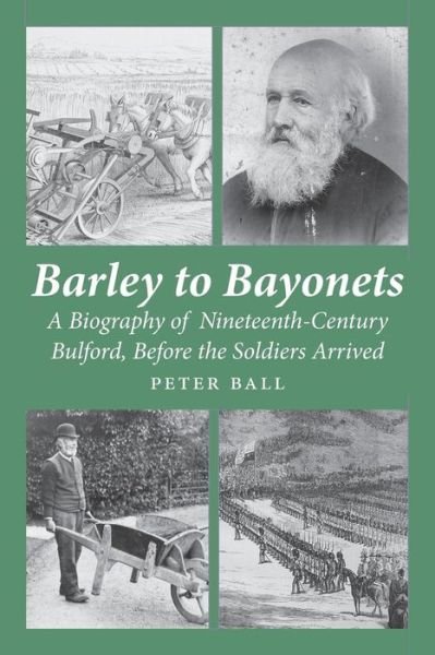 Cover for Peter Ball · Barley to Bayonets (Paperback Book) (2015)