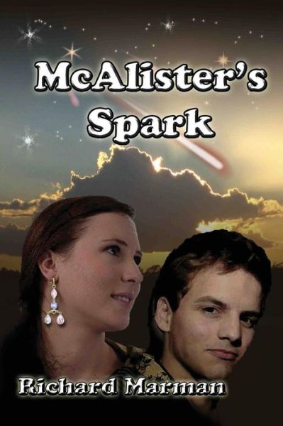 Cover for Richard Marman · McAlister's Spark - The McAlister Line (Paperback Book) (2013)