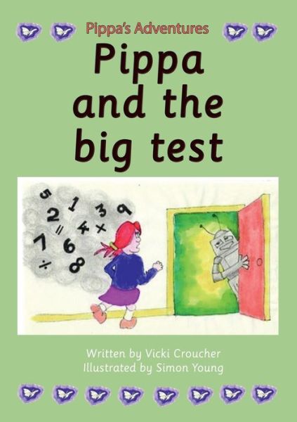 Cover for Vicki Croucher · Pippa and the Big Test (Paperback Book) (2021)