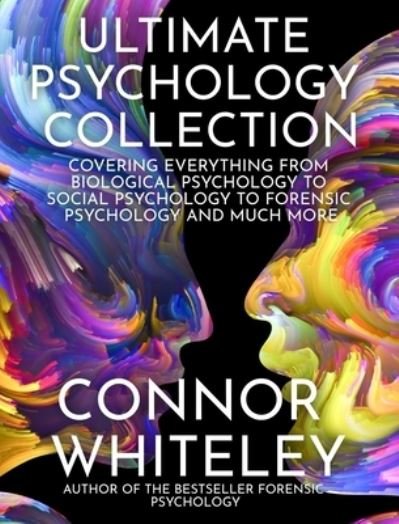Cover for Connor Whiteley · Ultimate Psychology Collection (Inbunden Bok) (2022)