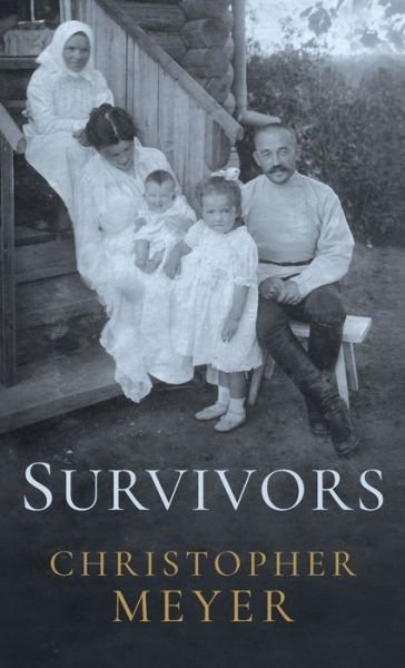 Cover for Christopher Meyer · Survivors (Inbunden Bok) (2023)