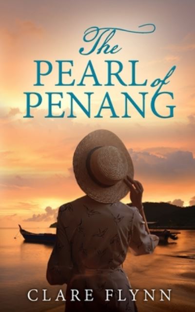 Cover for Clare Flynn · The Pearl of Penang (Paperback Book) (2019)