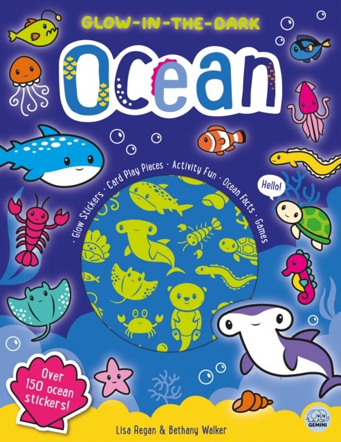 Glow-in-the-Dark Ocean Sticker Activity - Glow-in-the-Dark Sticker Activity Book - Lisa Regan - Books - Gemini Books Group Ltd - 9781917082211 - October 17, 2024