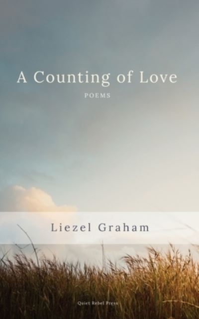 Cover for Liezel Graham · A Counting of Love (Paperback Book) (2021)