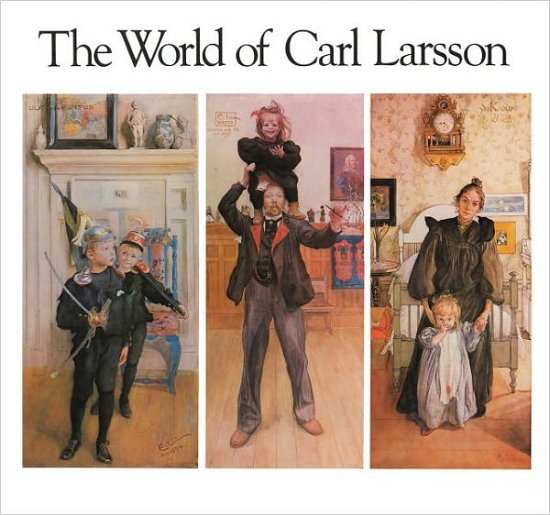 Cover for Carl Larsson · The world of Carl Larsson (Indbundet Bog) (2003)