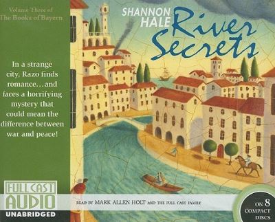 Cover for Shannon Hale · River Secrets (CD) (2009)