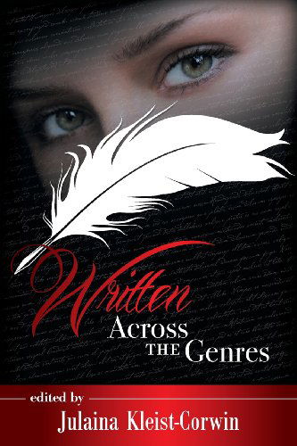 Cover for Julaina Kleist-corwin · Written Across the Genres (Pocketbok) (2014)