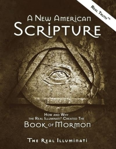 Cover for Real Illuminati · A New American Scripture (Paperback Book) (2021)