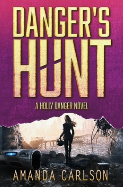 Cover for Amanda Carlson · Danger's Hunt (Paperback Book) (2020)