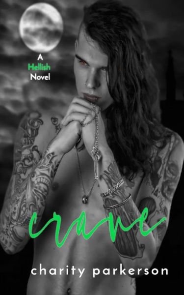 Charity Parkerson · Crave (Pocketbok) (2017)