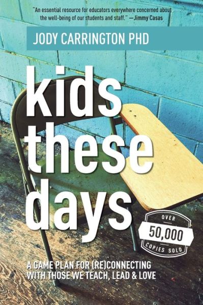 Cover for Dr. Jody Carrington · Kids These Days (Paperback Book) (2020)