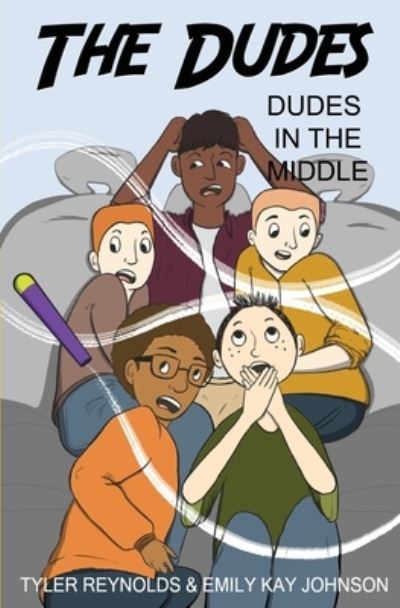 Cover for Tyler Reynolds · Dudes in the Middle (Taschenbuch) (2021)